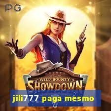 jili777 paga mesmo